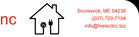 HR Electric, Inc | Brunswick Maine | Harold Richards | Master Electrician | Residential, Commercial and Industrial